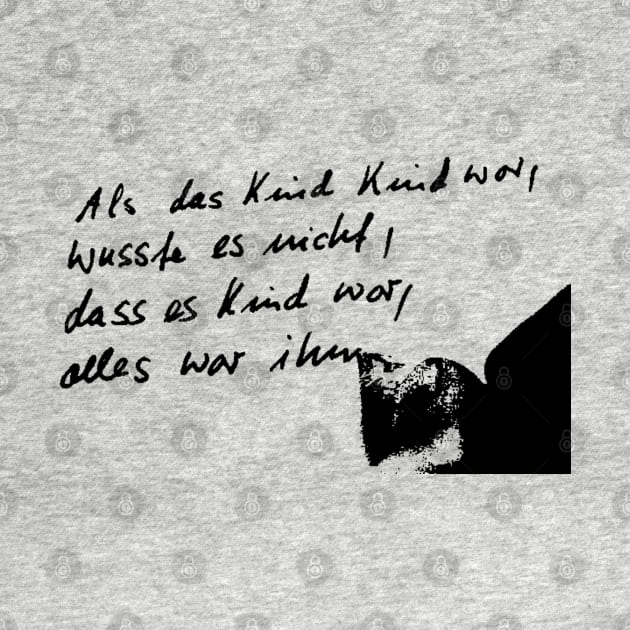 Als das Kind Kind war - dark by werewolfintheair